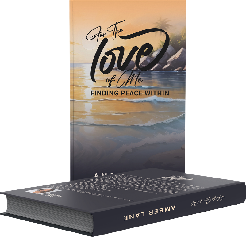 For the Love of Me: Finding Peace Within by Amber Lane, shown as a printed book